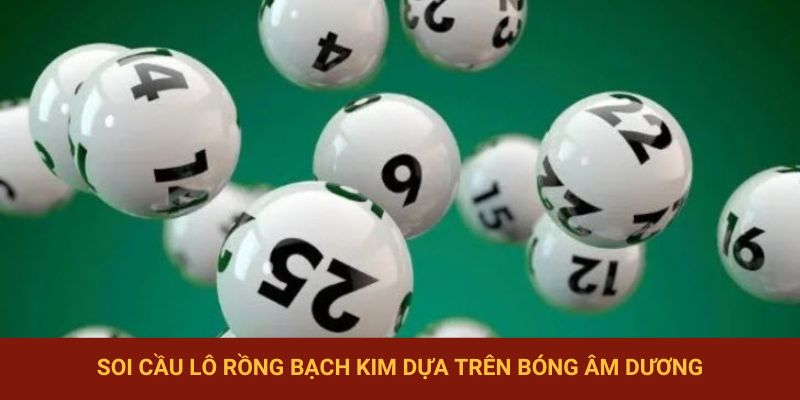 Cân nhắc soi cầu dựa trên bóng âm dương
