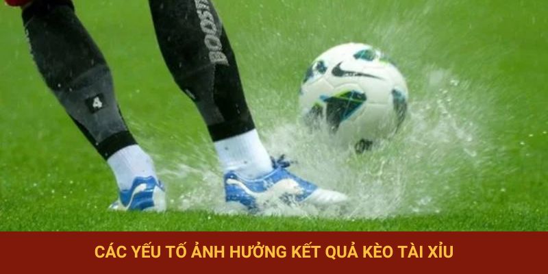 Thời tiết sẽ ảnh hưởng đến khả năng ghi bàn của cầu thủ