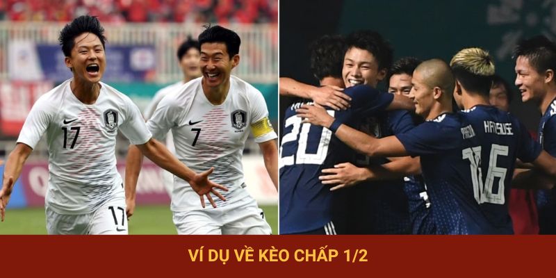 Ví dụ thực tế về kèo chấp nửa trái